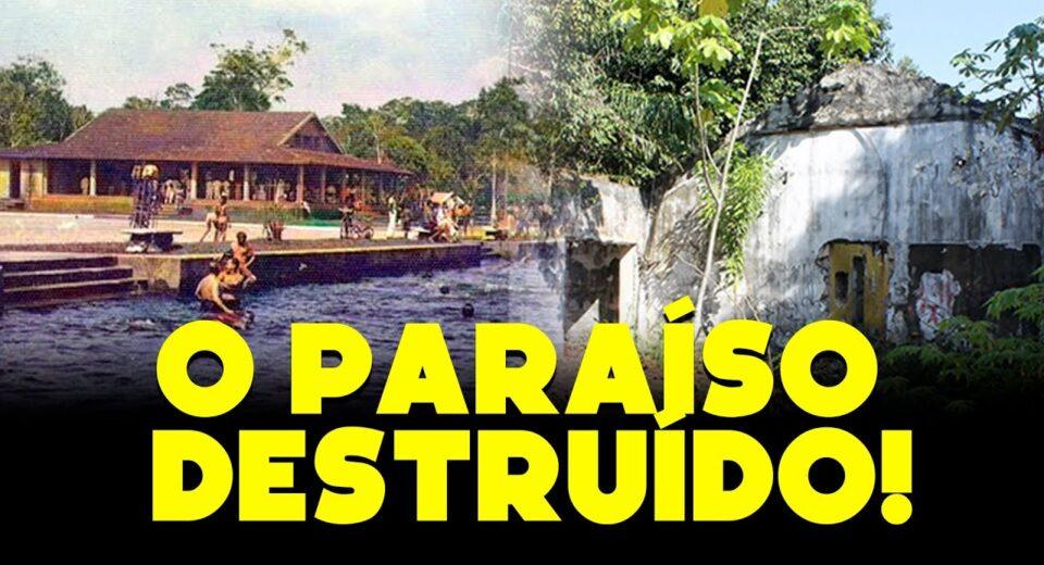 O paraíso que Manaus destruiu: a chocante história do Balneário do Parque Dez